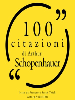 cover image of 100 citazioni di Arthur Schopenhauer